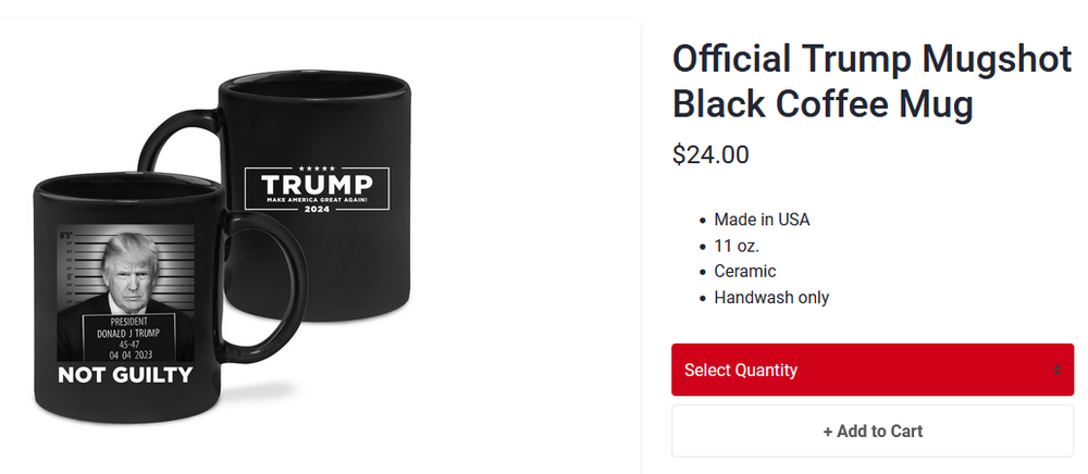 A website raising funds for Trump's campaign sells mugs and other items bearing a fake Trump mug shot.