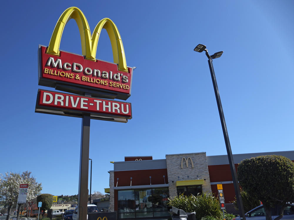 A sign is posted in front of a McDonald's restaurant on April 3 in San Pablo, Calif.