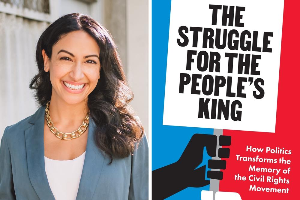Author Hajar Yazdiha (left) wrote about Martin Luther King Jr.'s legacy in her book, <em>The Struggle for the People's King</em> (right).