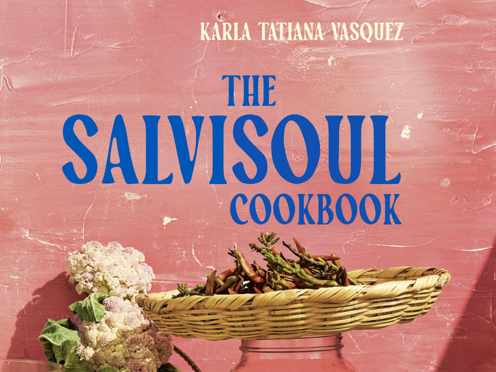 <em>The SalviSoul Cookbook, Salvadoran Recipes and the Women Who Preserve Them</em>