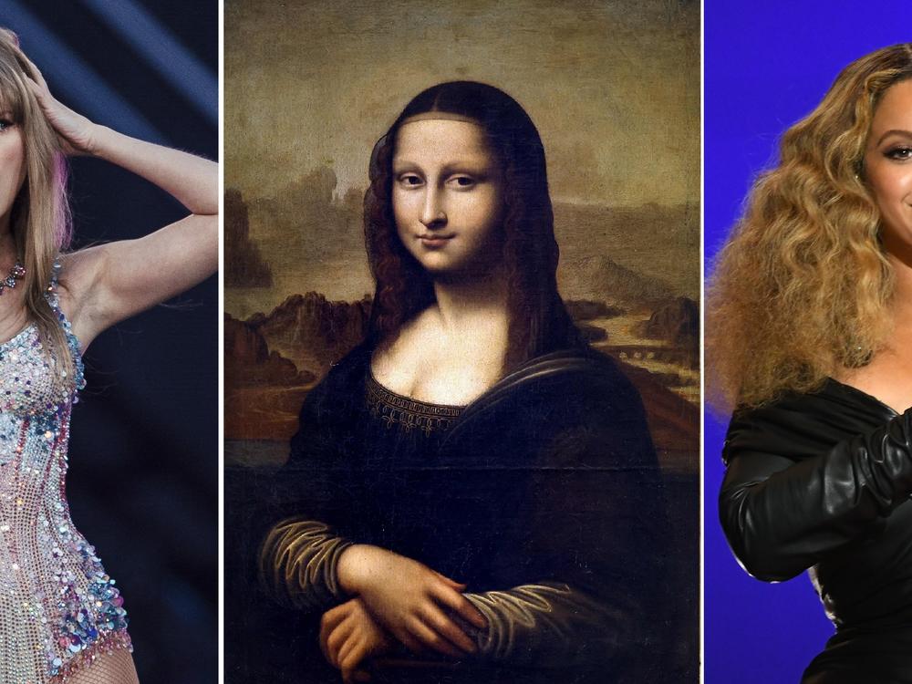 Taylor Swift, the Mona Lisa and Beyoncé.
