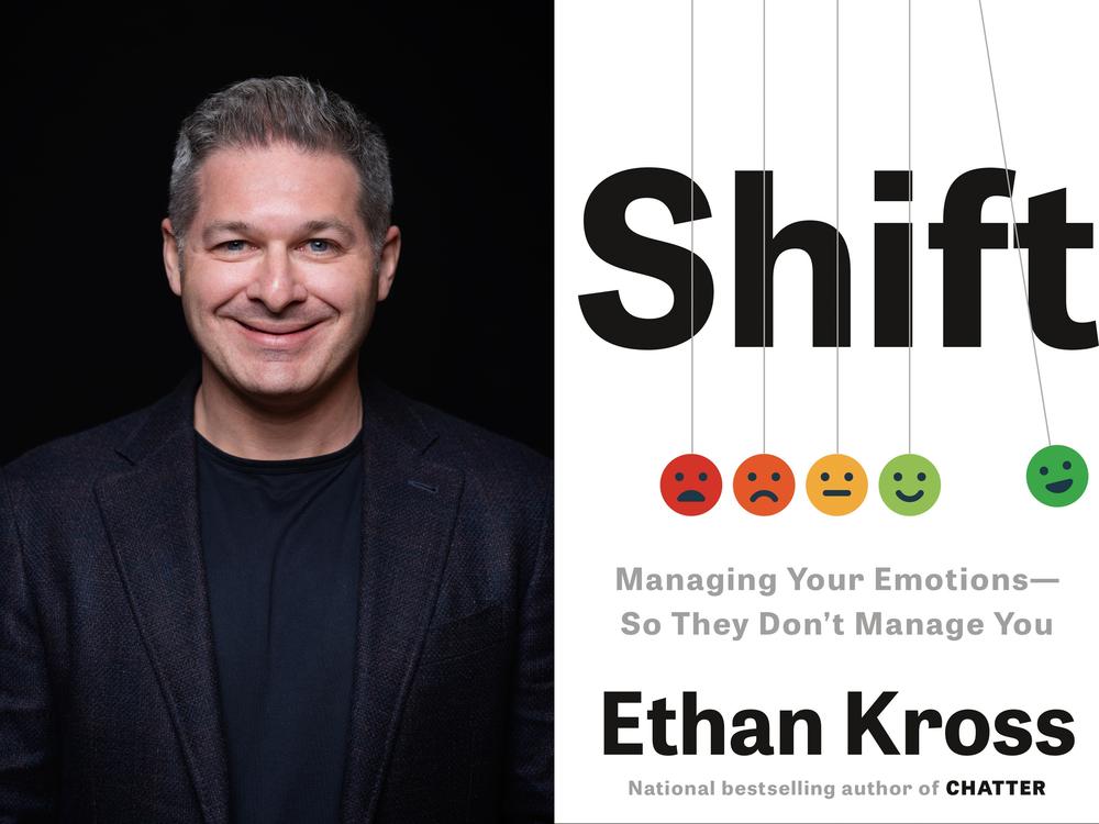 Ethan Kross is a psychologist, a neuroscientist and the author of the book <em>Shift: Managing Your Emotions — So They Don't Manage You</em>.