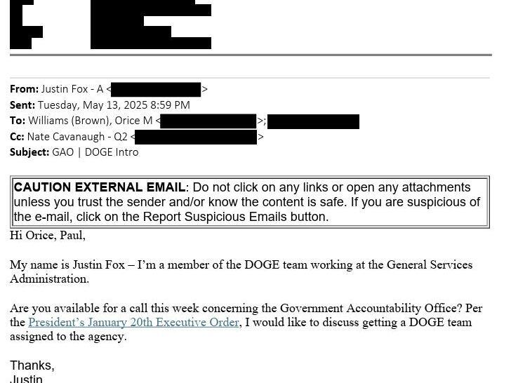 An email from DOGE staffer Justin Fox to Government Accountability Office staffers sent on May 13, provided by House Committee on Oversight and Government Reform Democrats. Redactions by Congressional staff.