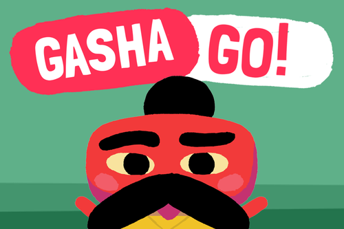Gasha Go!