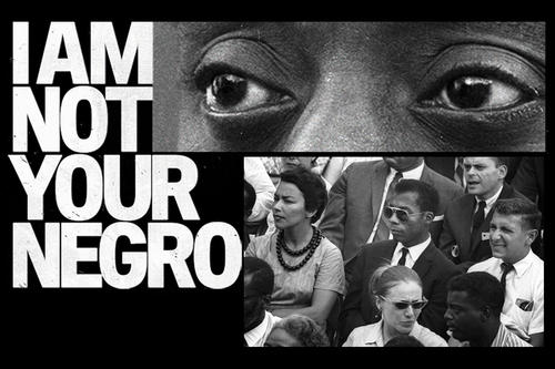      I Am Not Your Negro 
  