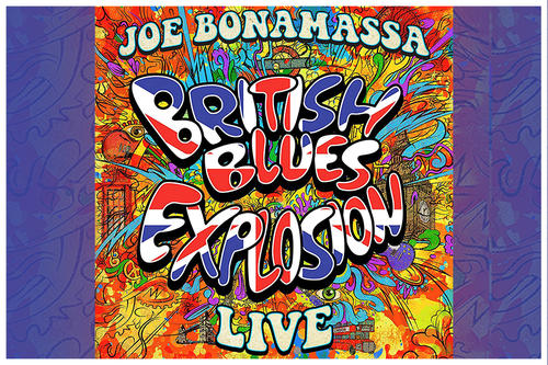 Joe Bonamassa: British Blues Explosion Live