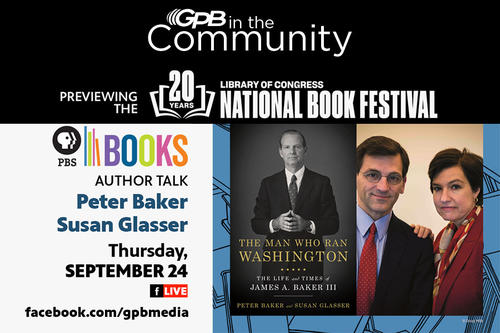       Library of Congress National Book Festival Preview: Author Talk with Peter Baker and Susan Glasser
  