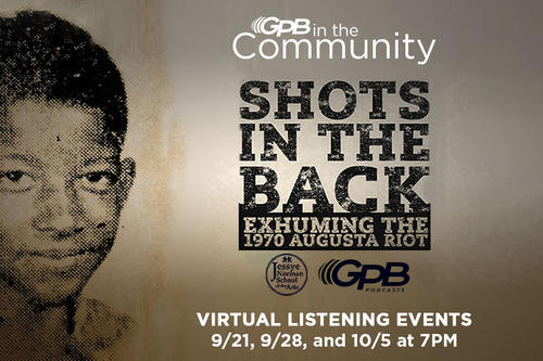       Shots in the Back Virtual Listening Event: What Sparked the Riot?
  
