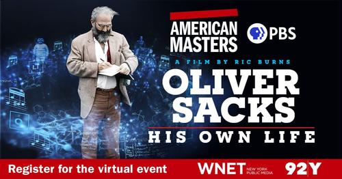      American Masters – Oliver Sacks: His Own Life National Event
  