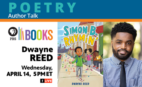 Poetry Author Talk: Dwayne Reed