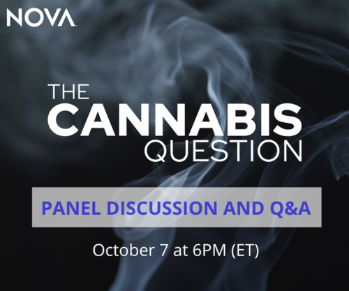       NOVA "The Cannabis Question" Discussion and Live Q&A
  