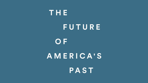       Explaining Today: The Future of America's Past Educational Workshop
  