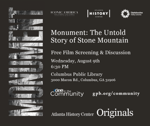 Monument: The Untold Story of Stone Mountain