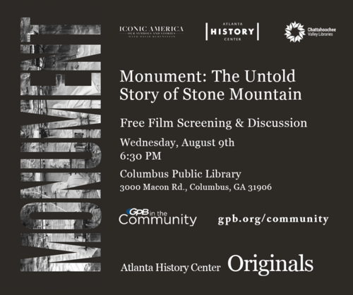       Monument: The Untold Story of Stone Mountain 
  