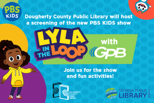 Loop Into Learning With Lyla In The Loop At Dougherty County Public Library!