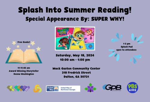       Believe Greater Dalton Presents: Splash Into Summer Reading 
  