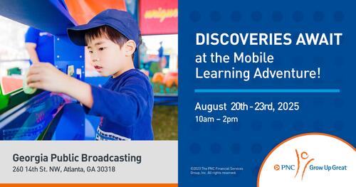 PNC Grow Up Great Mobile Learning Adventure (Friday)