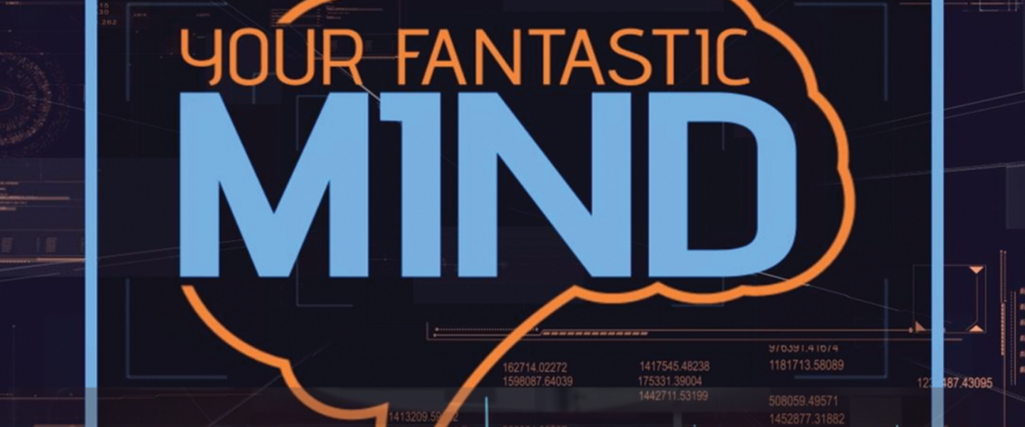 Your Fantastic Mind