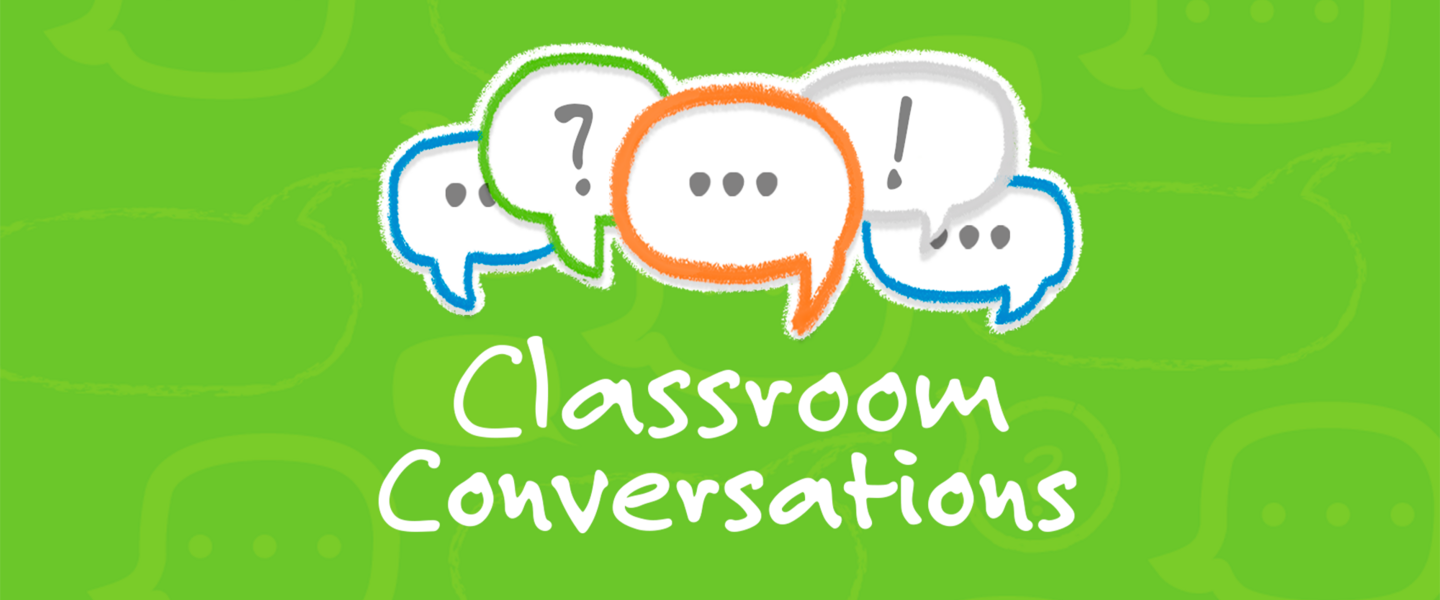 classroom conversations teaser graphic