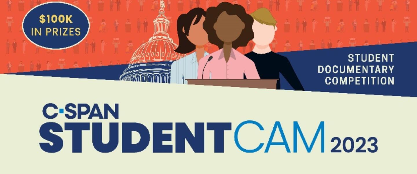 C-SPAN Student Cam Competition 2023