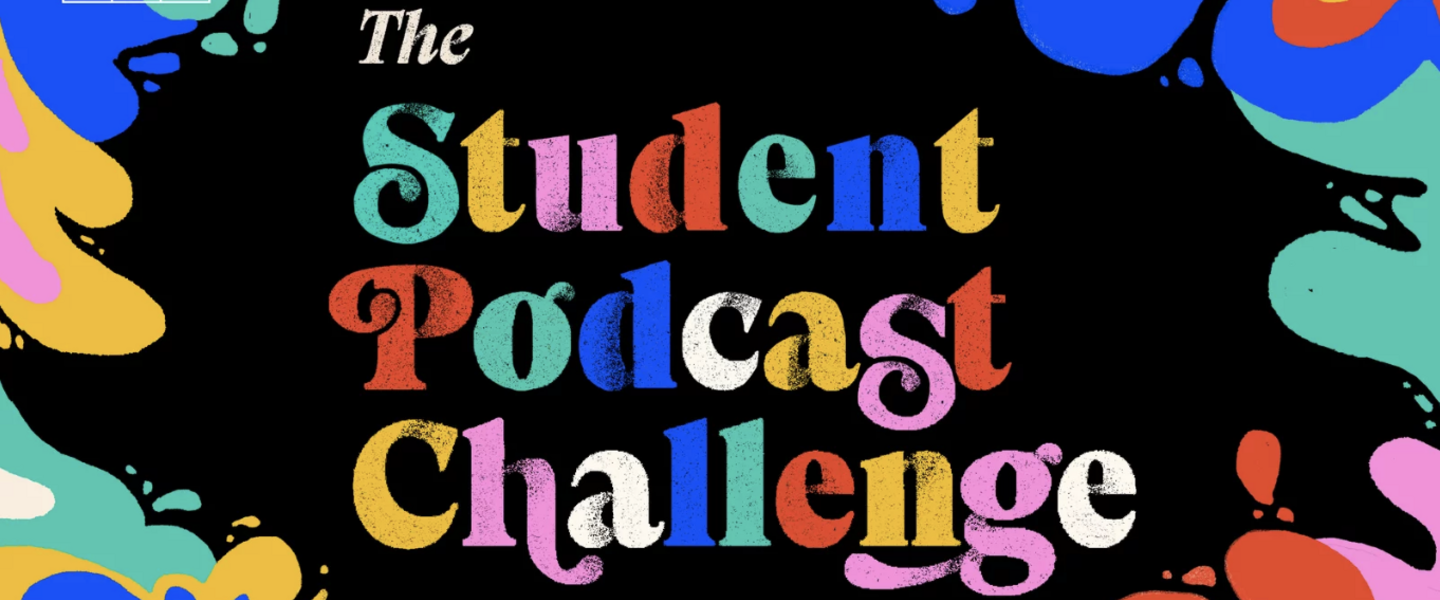 Student Podcast Challenge colorful graphic