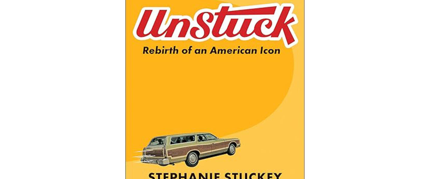 UnStuck: Rebirth of an American Icon By Stephanie Stuckey