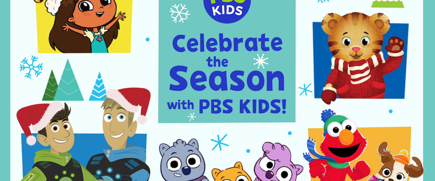 Celebrate the Season with PBS KIDS!
