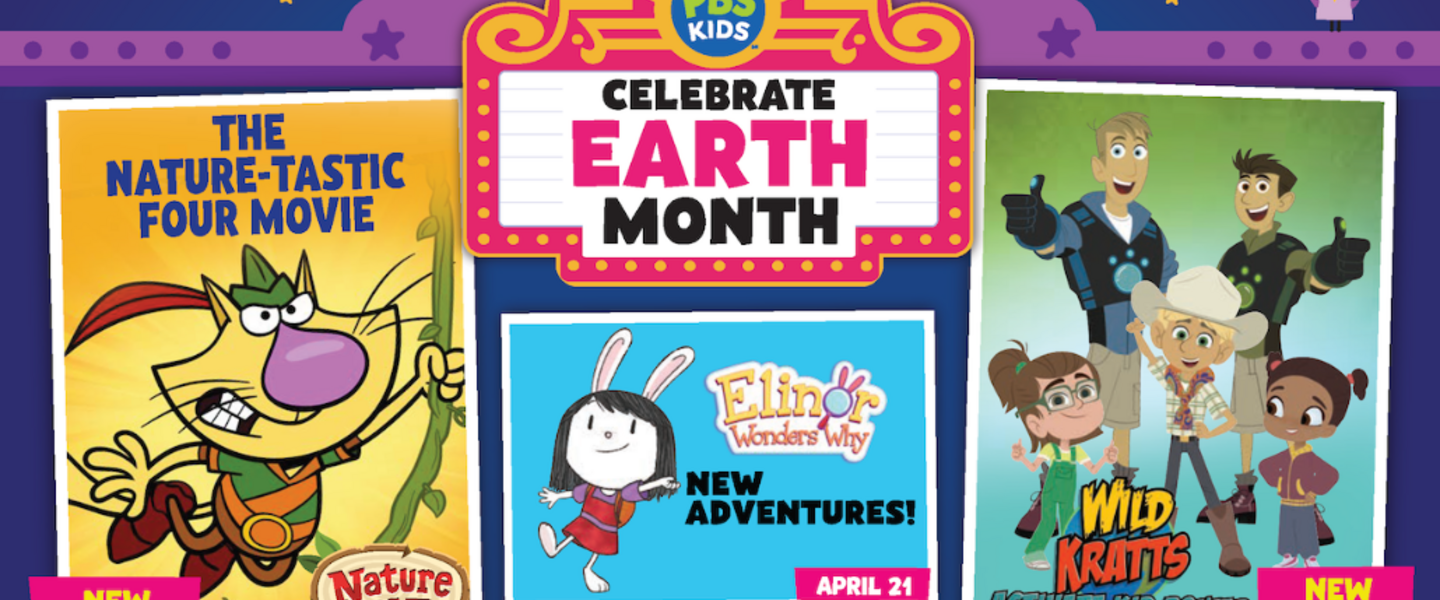 Celebrate Earth Month with PBS KIDS!
