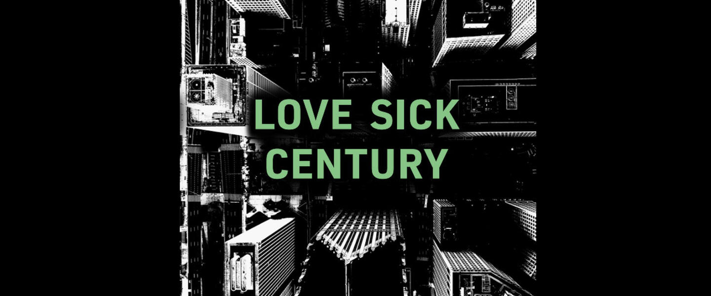 Love Sick Century by Elly Bookman
