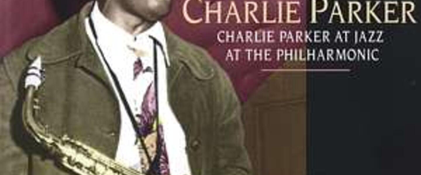Charlie Parker, born August 29, 1920 Charlie Parker, born August 29, 1920