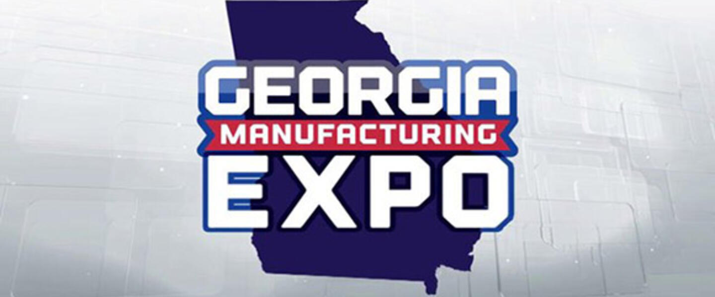 Attend The 2nd Annual Georgia Manufacturing Expo June 13th &14th! Attend The 2nd Annual Georgia Manufacturing Expo June 13th &14th!