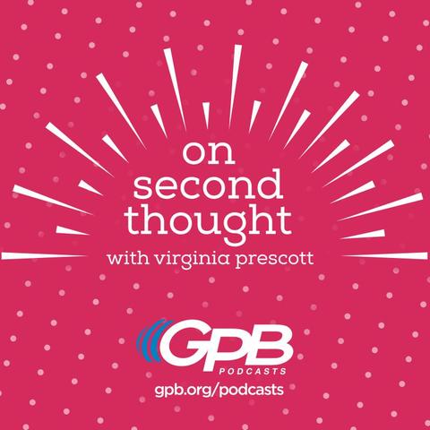 On Second Thought Georgia Public Broadcasting pic