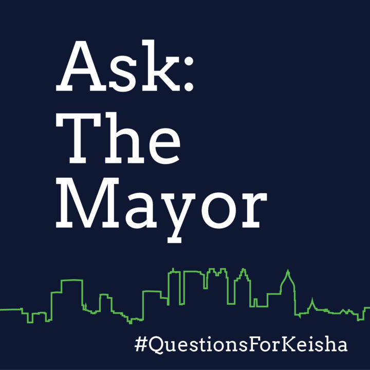 Ask: The Mayor
