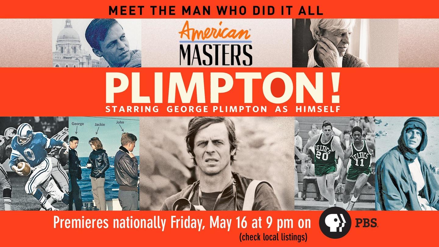 Plimpton! Starring George Plimpton as Himself: asset-mezzanine-16x9