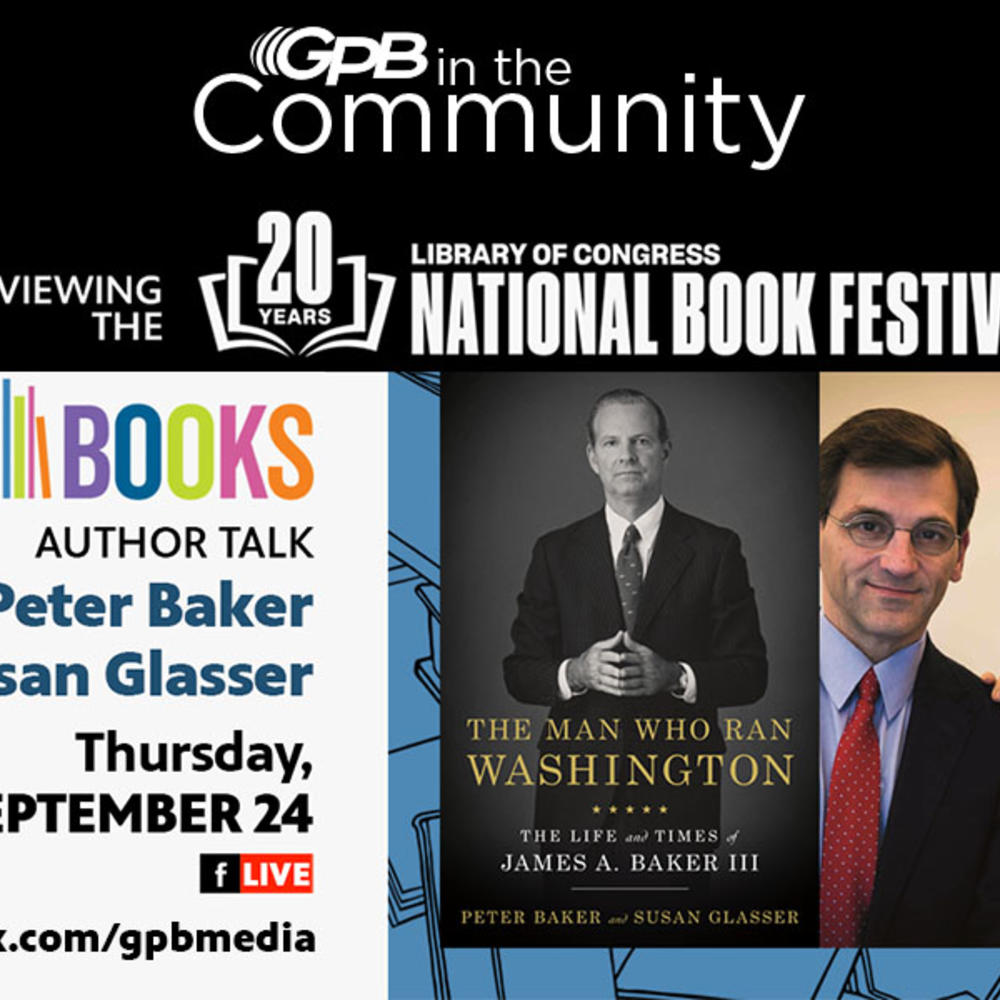 Library of Congress National Book Festival Preview: Author Talk with Peter Baker and Susan Glasser