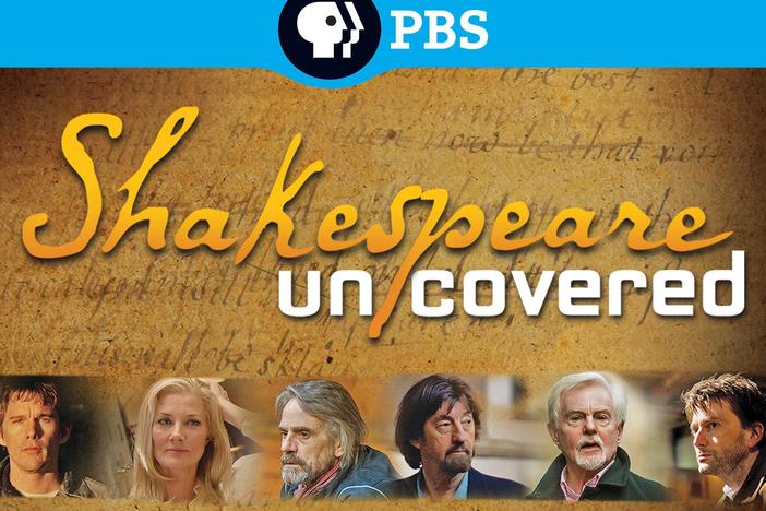Shakespeare Uncovered