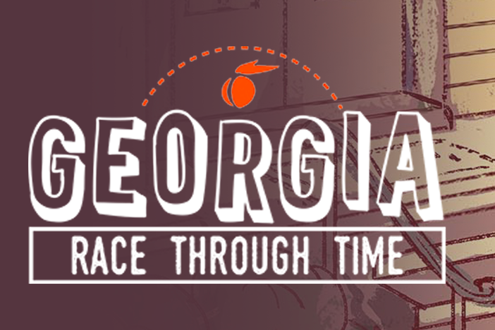 Georgia Race Through Time Georgia Public Broadcasting