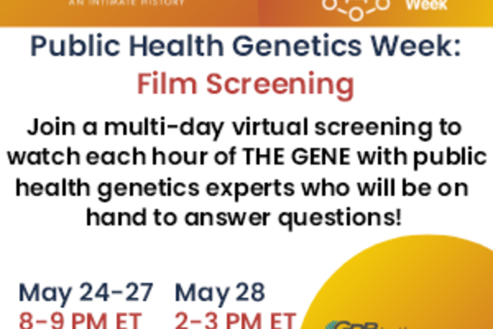 The Gene Public Health Genetics Week