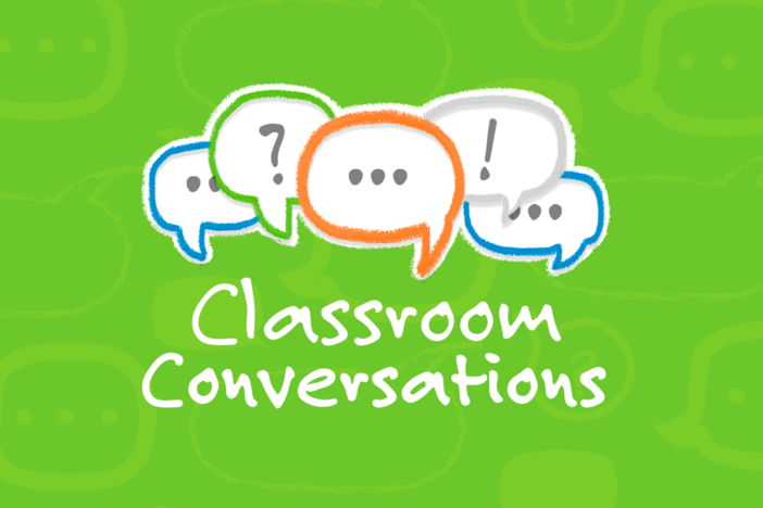 Classroom Conversations