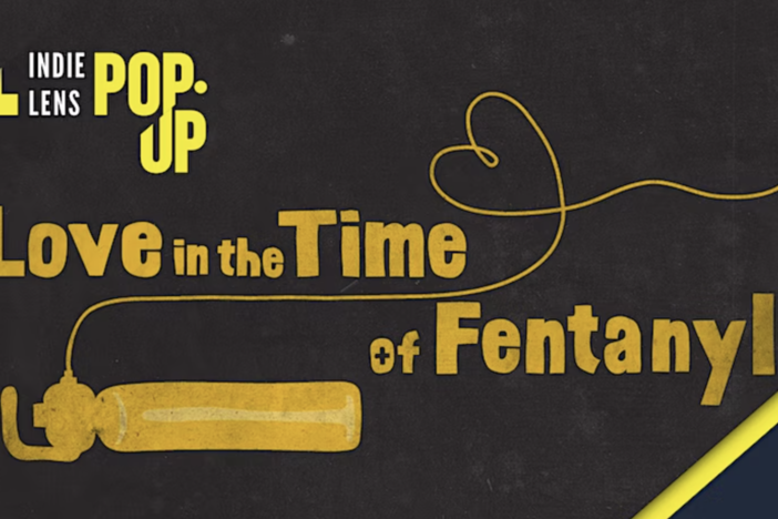 Love in the Time of Fentanyl