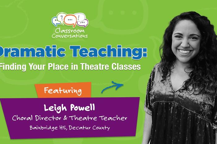 Leigh Powell in Classroom Conversations