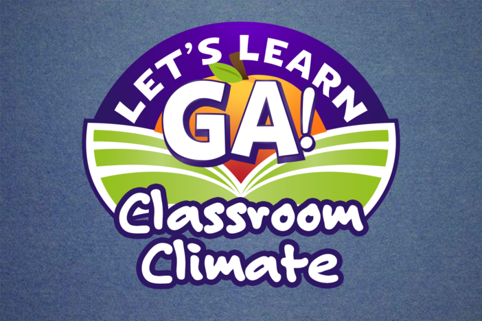 Let's Learn GA - Classroom Climate