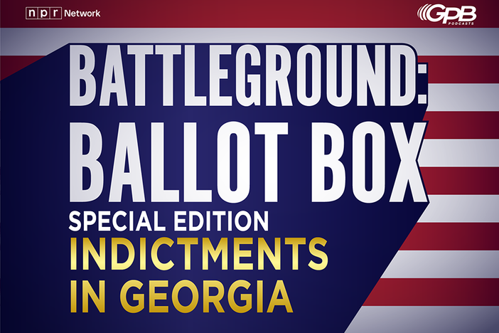 A new season of GPB's "Battleground: Ballot Box" tracking anticipated indictments in the 2020 election interference probe launches Aug. 7, 2023