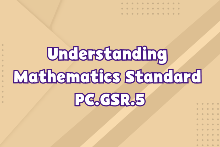 Understanding Mathematics Standard PC.GSR.5 - Precalculus