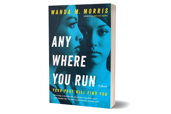 Anywhere You Run by Wanda M. Morris