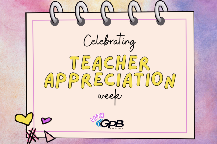Celebrating Teacher Appreciation Week