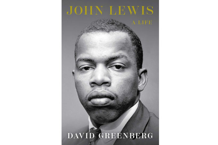 John Lewis: A Life By David Greenberg