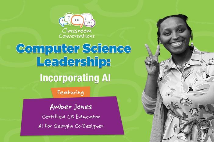 Amber Jones in Classroom Conversations