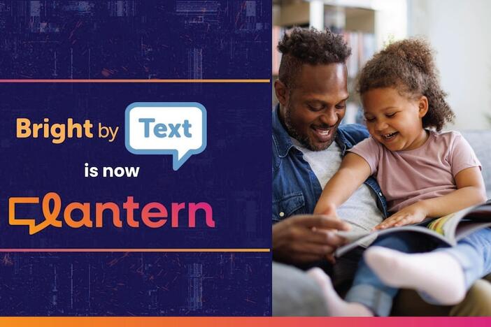 Bright By Text is now Lantern