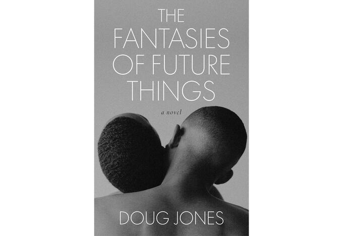 The Fantasies of Future Things By Doug Jones